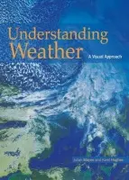 Understanding Weather - Karel Hughes, Karel a Mayes, Julian