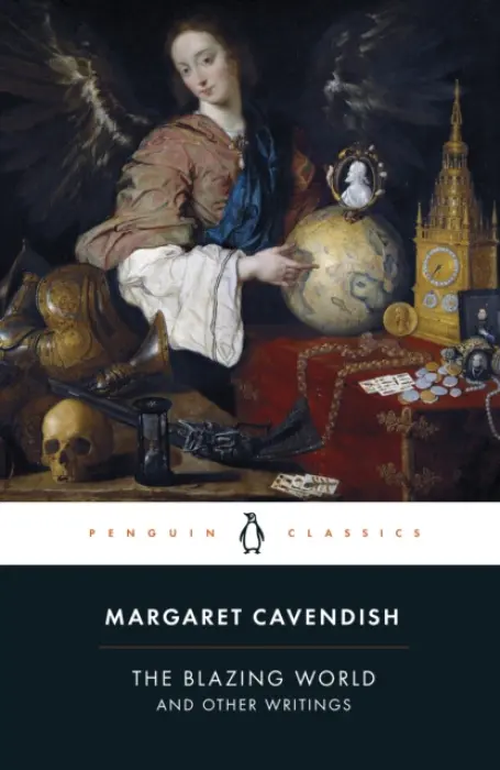 Blazing World and Other Writings - Cavendish, Margaret