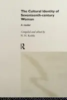 Cultural Identity of Seventeenth-Century Woman