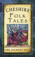 Cheshire Folk Tales - Gillett, Johnny
