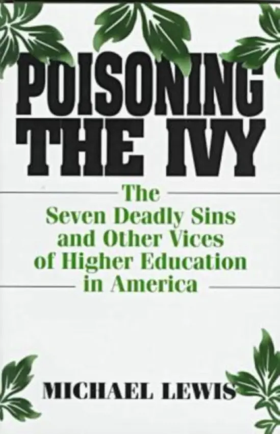 Poisoning the Ivy - Lewis, Michael