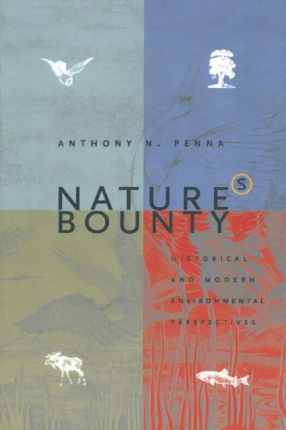 Nature's Bounty - Penna, Anthony N.