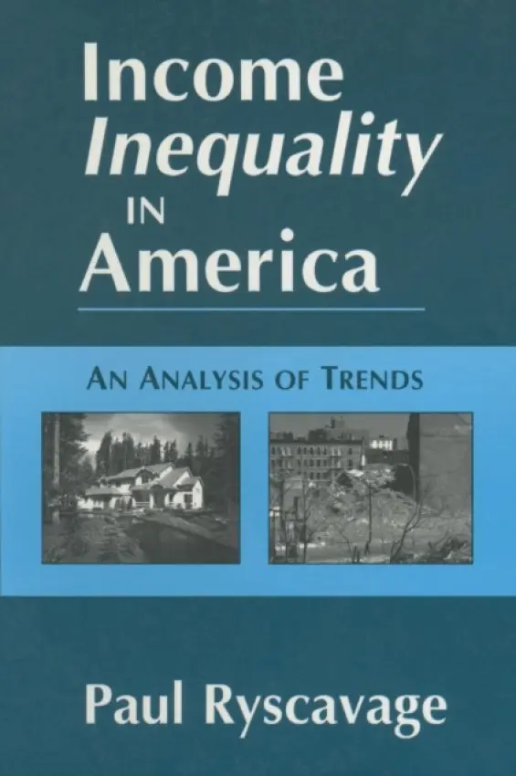 Income Inequality in America: An Analysis of Trends - Ryscavage, Paul