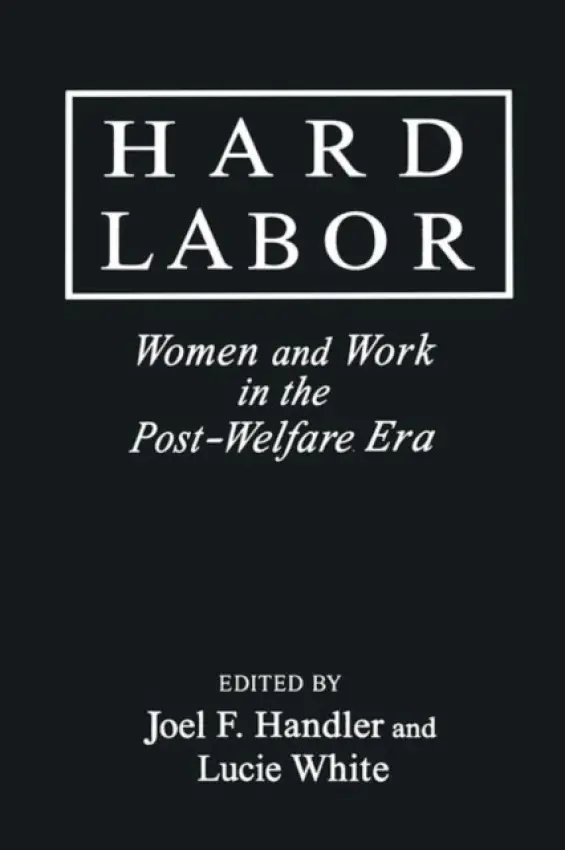 Hard Labor - Handler, Joel F. a White, Jay D