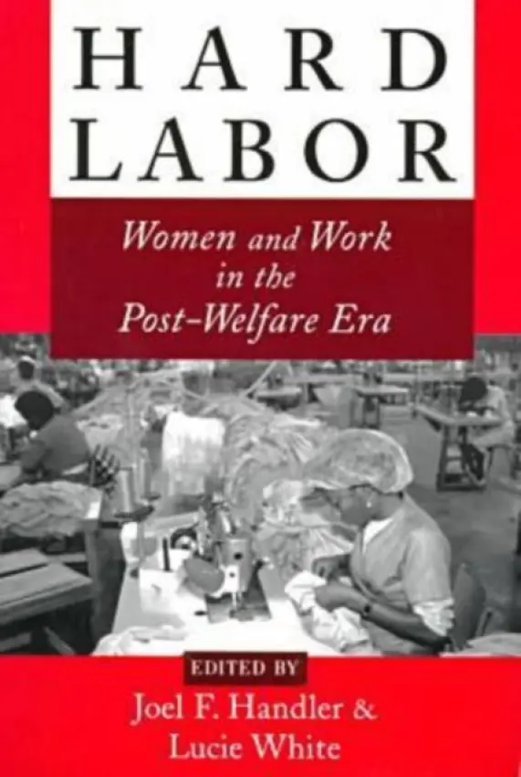 Hard Labor - Handler, Joel F. a White, Jay D
