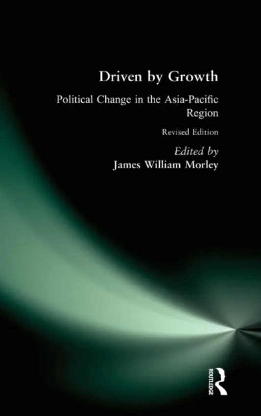 Driven by Growth - Morley, James William