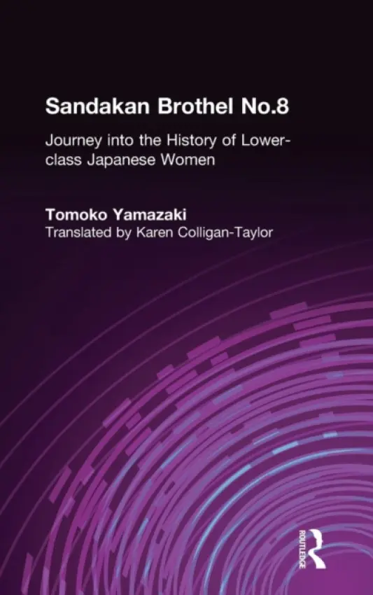 Sandakan Brothel No.8 - Yamazaki, Tomoko a Colligan-Taylor, Karen F.