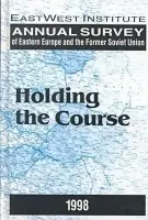 Annual Survey of Eastern Europe and the Former Soviet Union: 1998 - Rutland, Peter a Stokes, Gale