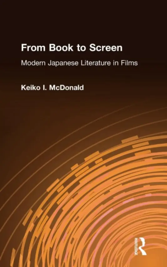 From Book to Screen - McDonald, Keiko I.