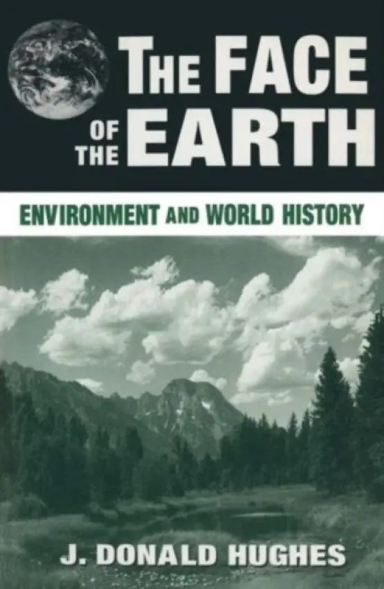 Face of the Earth - Hughes, J. Donald
