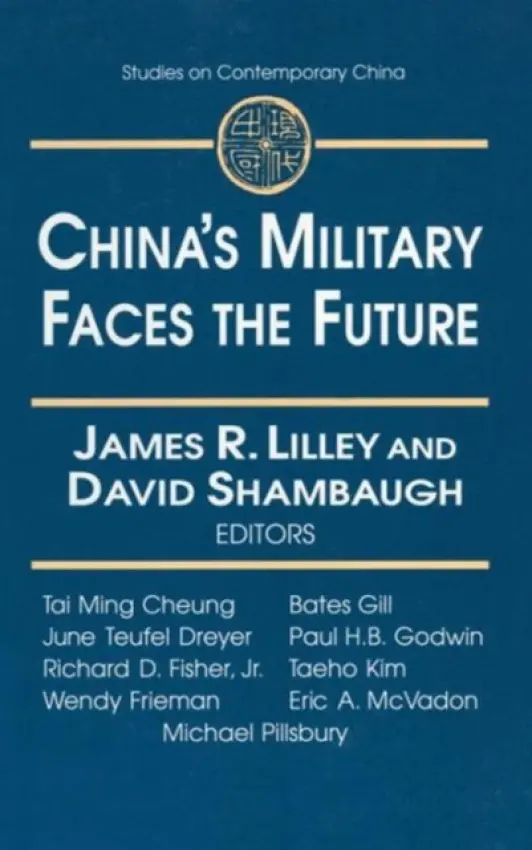China's Military Faces the Future - Lilley, James a Shambaugh, David L.