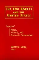 Two Koreas and the United States - Dong, Wonmo