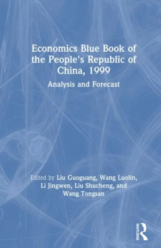 Economics Blue Book of the People's Republic of China, 1999 - Guoguang, Liu