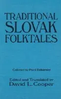 Traditional Slovak Folktales - Cooper, David L. (University of Illinois at Urbana-Champaign, USA)