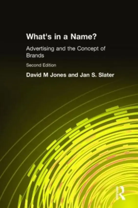 What's in a Name? - Jones, David M a Slater, Jan S.