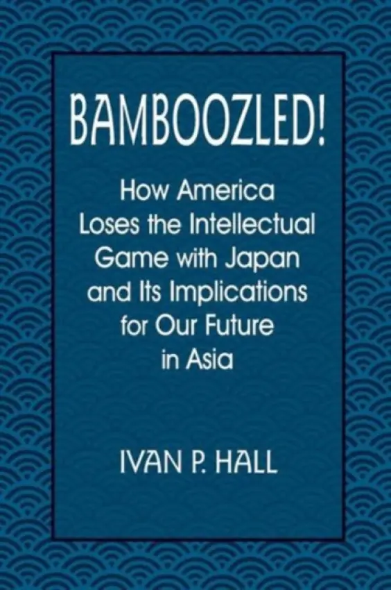 Bamboozled! - Hall, Ivan P.