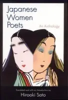 Japanese Women Poets: An Anthology - Sato, Hiroaki