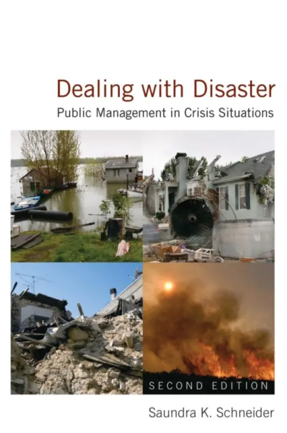 Dealing with Disaster - Schneider, Saundra K.