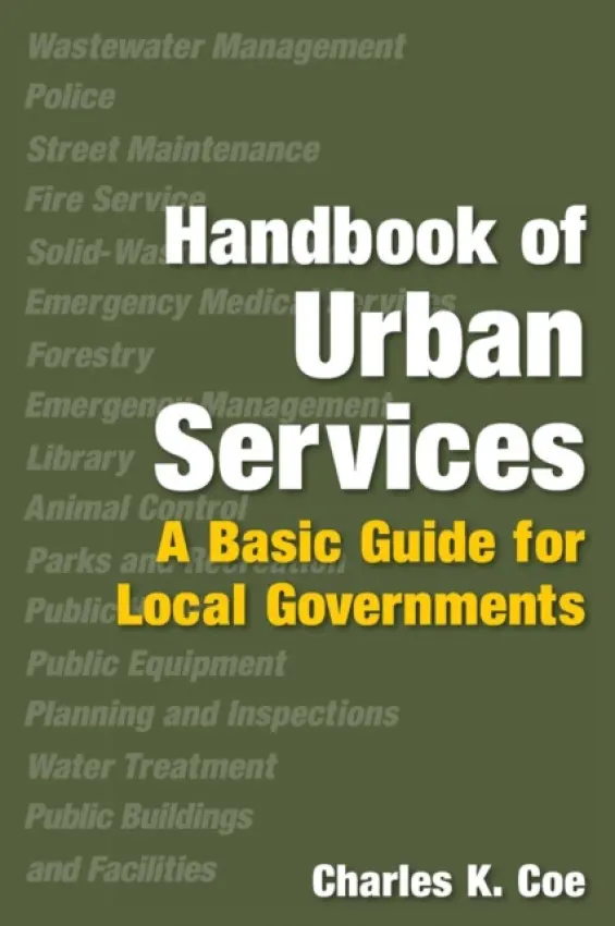 Handbook of Urban Services - Coe, Charles K.