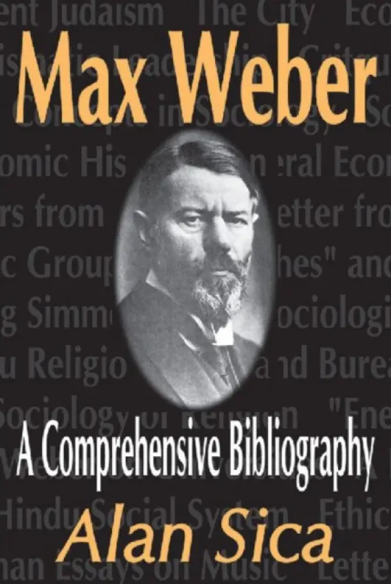 Max Weber - Sica, Alan