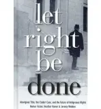 Let Right Be Done