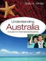 Understanding Australia - White, Sally A. (Royal Melbourne Institute of Technology)
