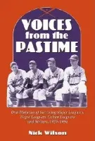 Voices from the Pastime - Wilson, Nick