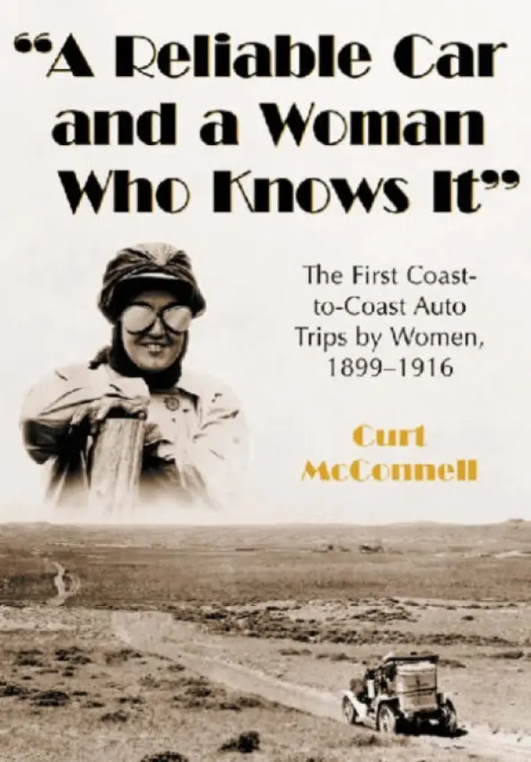 "A Reliable Car and a Woman Who Knows It" - McConnell, Curt