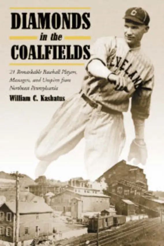 Diamonds in the Coalfields - Kashatus, William C.