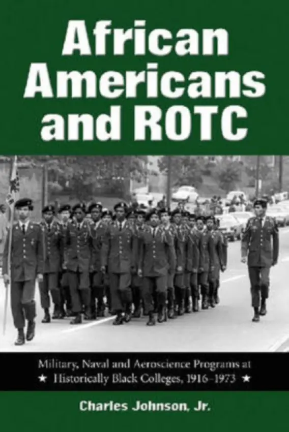 African Americans and ROTC - Johnson, Charles, Jr.