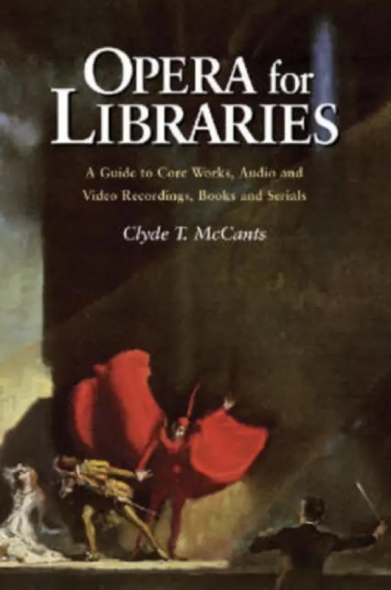 Opera for Libraries - McCants, Clyde T.