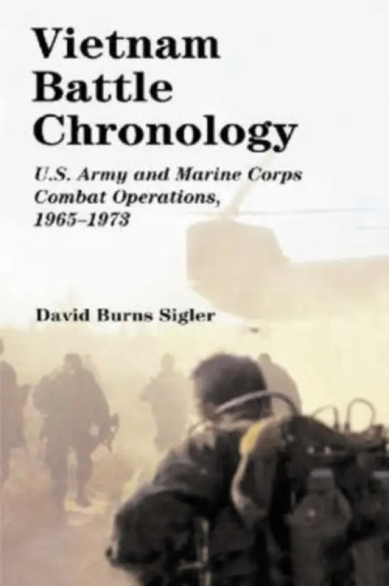 Vietnam Battle Chronology - Sigler, David Burns