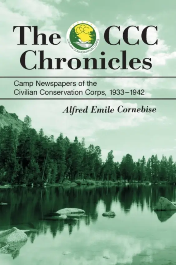 CCC Chronicles - Cornebise, Alfred Emile