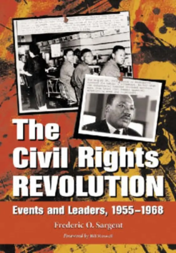 Civil Rights Revolution - Sargent, Frederic O.