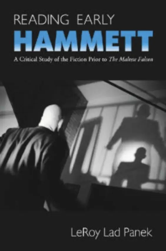 Reading Early Hammett - Panek, LeRoy Lad