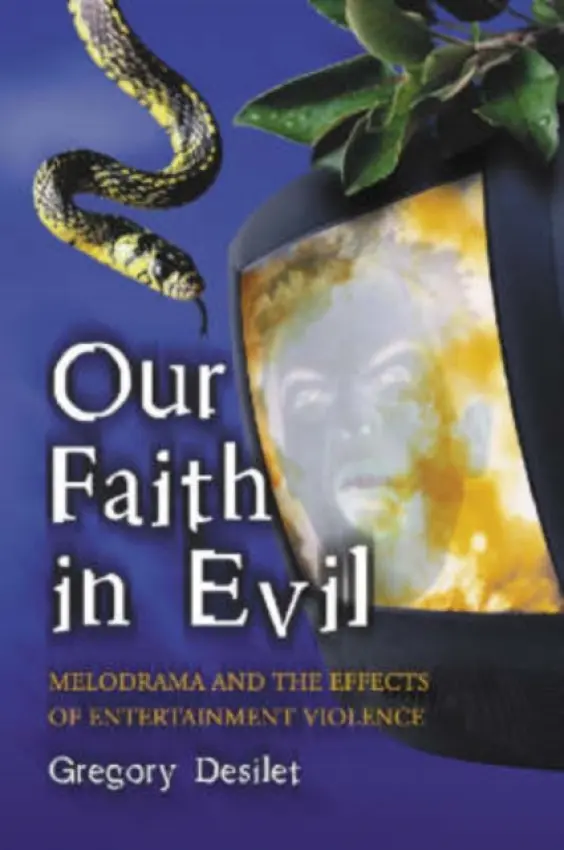 Our Faith in Evil - Desilet, Gregory