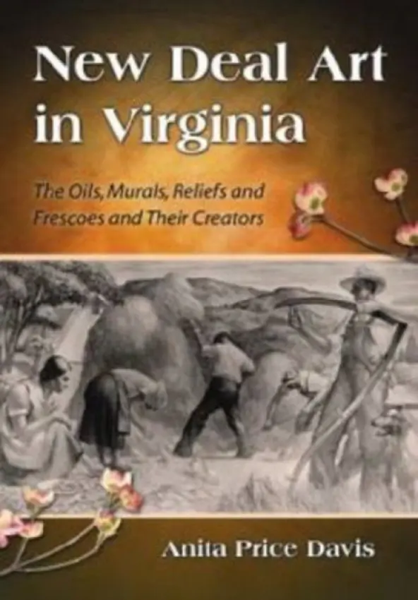 New Deal Art in Virginia - Davis, Anita Price