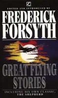 Great Flying Stories - Forsyth, Frederick