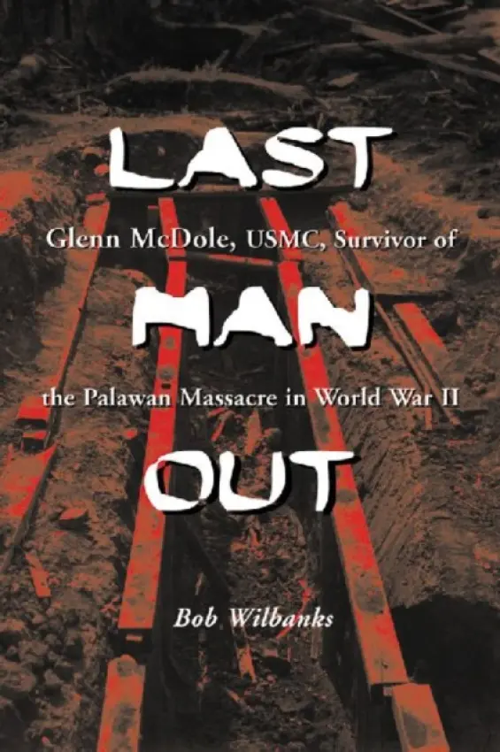 Last Man Out - Wilbanks, Bob