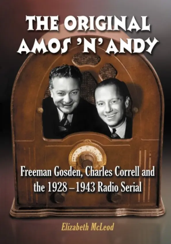 Original Amos 'n' Andy - McLeod, Elizabeth