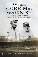 When Cobb Met Wagner - Finoli, David a Ranier, Bill