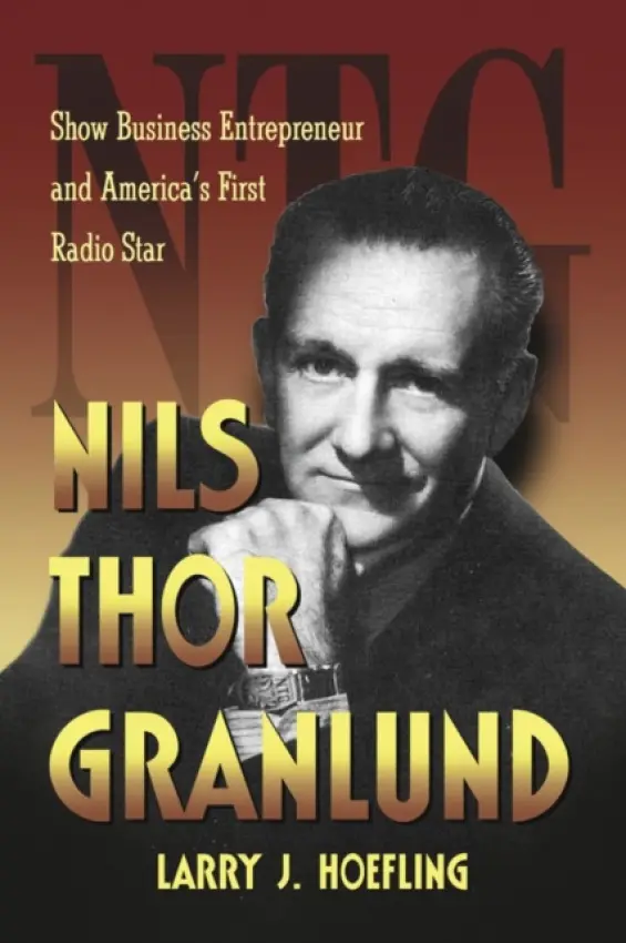 Nils Thor Granlund - Hoefling, Larry J.