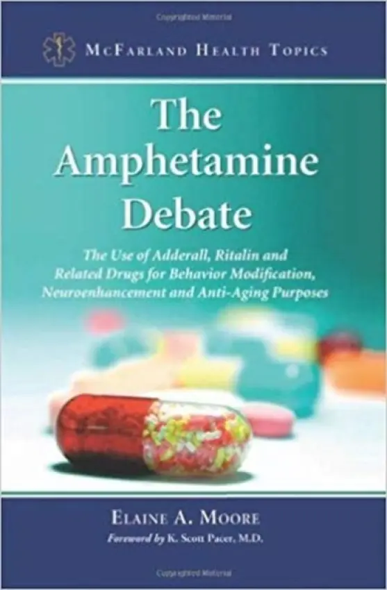 Amphetamine Debate - Moore, Elaine A.