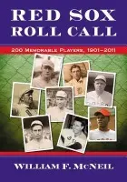 Red Sox Roll Call - McNeil, William F.
