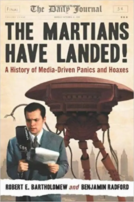 Martians Have Landed! - Bartholomew, Robert E. a Radford, Benjamin