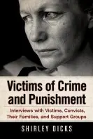 Victims of Crime and Punishment - Dicks, Shirley