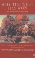 Why the West has Won - Victor Davis Hanson