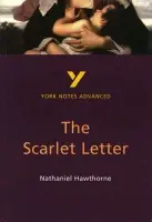 Scarlet Letter (York Notes Advanced) English Literature Study Guide - for 2026, 2027 exams - Cowley, Julian
