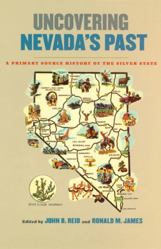 Uncovering Nevada's Past - University of Nevada Press