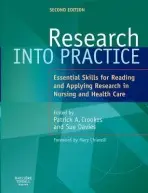 Research into Practice - Crookes, Patrick (Senior Lecturer, Department of Nursing, University of Wollongang, Australia) a Davies, Sue, MSc, BSc, RGN, HV (Lecturer in Nursing, Department of Gerontological and Continuing Care Nursing, University of Sheffield, UK)